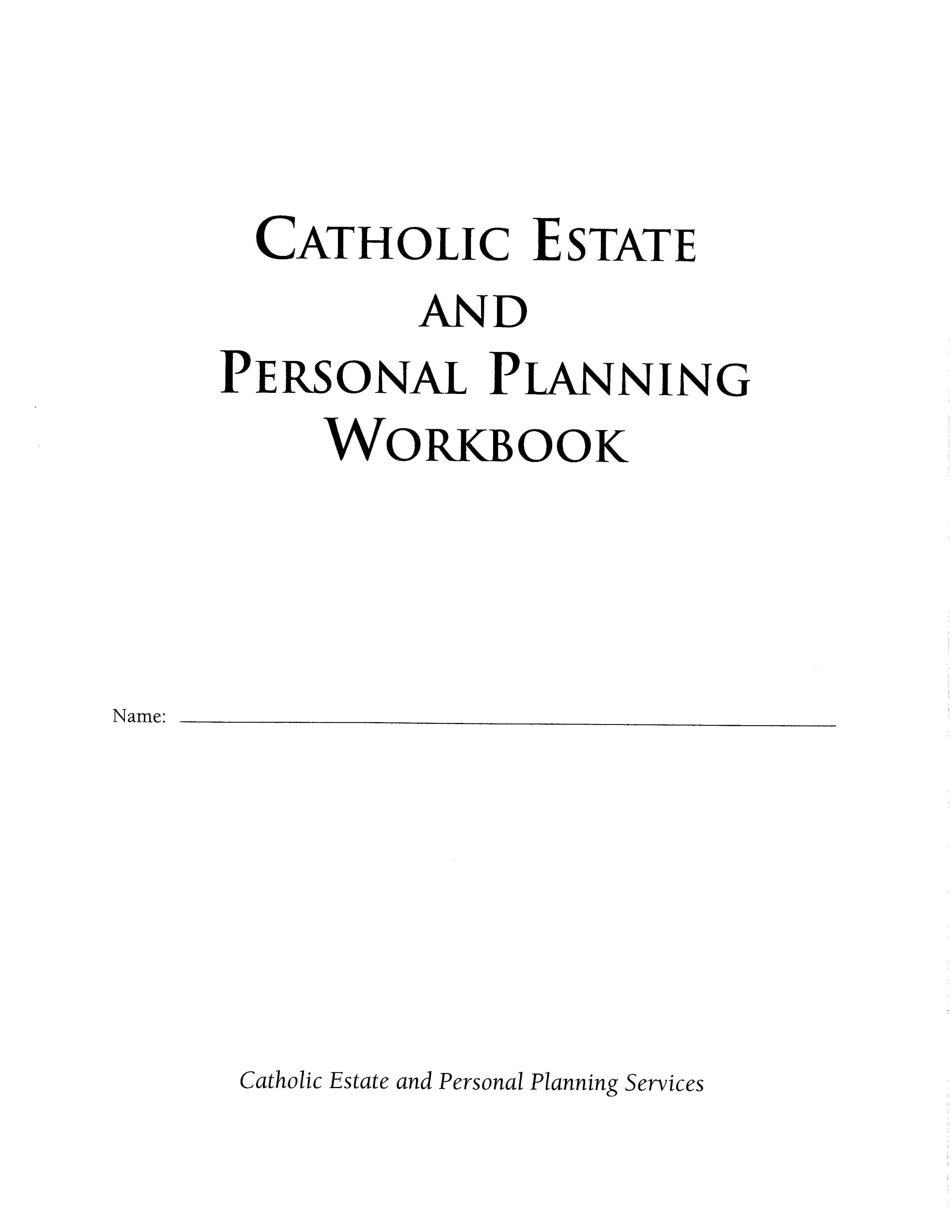 Catholic Estate and Personal Planning Workbook